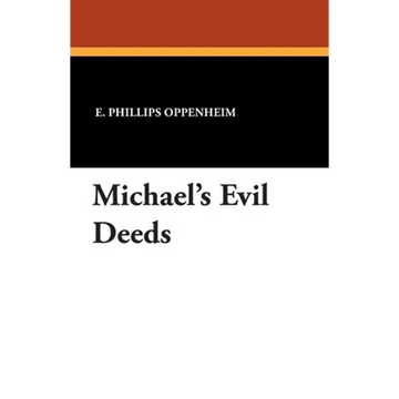 Michael's Evil Deeds - Paperback