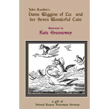Dame Wiggins of Lee, and her seven wonderful cats: a humorous tale - Paperback