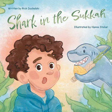 Shark in the Sukkah: A Funny Sukkot Story - Paperback
