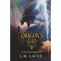 Dragon's Gap: A Christmas Gift - Paperback