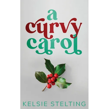 A Curvy Carol - Paperback