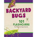 Backyard Bugs: 101 Flashcards for Discovering Insects