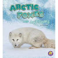 Arctic Foxes Are Awesome - Paperback