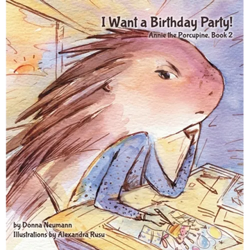 I Want a Birthday Party! - Hardcover