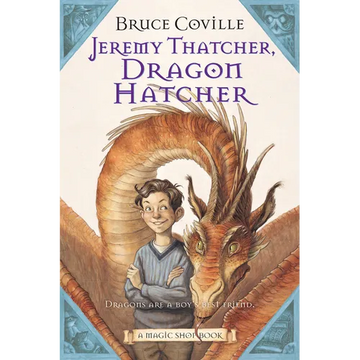 Jeremy Thatcher, Dragon Hatcher: A Magic Shop Book - Paperback