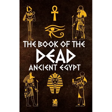 The Book of The Dead: Ancient Egypt - Paperback