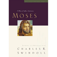 Great Lives: Moses: A Man of Selfless Dedication - Paperback