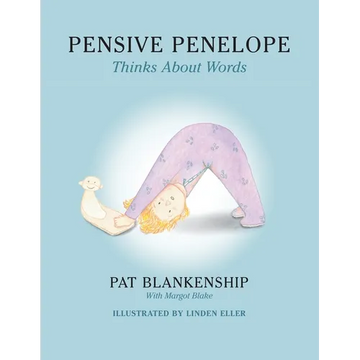 Pensive Penelope Thinks About Words - Paperback