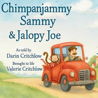 Chimpanjammy Sammy and Jalopy Joe - Paperback