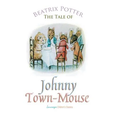 The Tale of Johnny Town-Mouse - Paperback