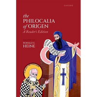The Philocalia of Origen: A Reader's Edition - Paperback