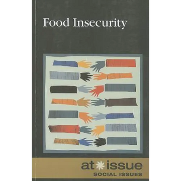 Food Insecurity - Paperback