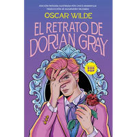 El Retrato de Dorian Gray (Edición Ilustrada) / The Picture of Dorian Gray (Illustrated Edition) - Hardcover