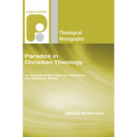 Paradox in Christian Theology - Paperback