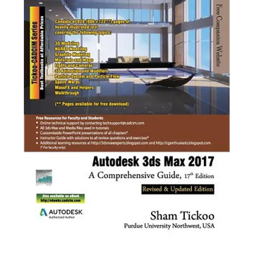 Autodesk 3ds Max 2017: A Comprehensive Guide - Paperback