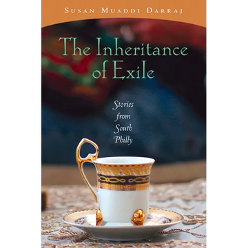 The Inheritance of Exile: Stories from South Philly - Paperback
