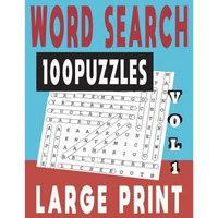 Word Search Large Print 100 Puzzles Vol 1 - Paperback