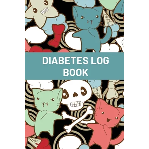 Diabetes Log Book For Kids: Blood Sugar Logbook For Children, Daily Glucose Tracker For Kids, Travel Size For Recording Mealtime Readings, Diabetic Mo