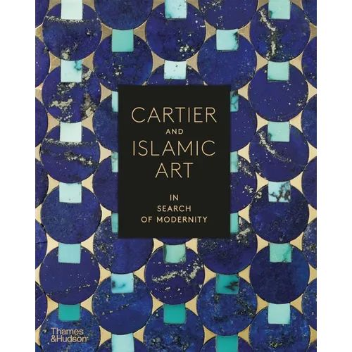 Cartier and Islamic Art: In Search of Modernity
