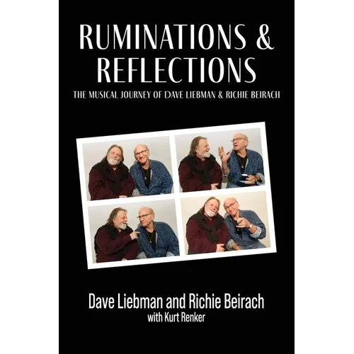 Ruminations and Reflections - The Musical Journey of Dave Liebman and Richie Beirach