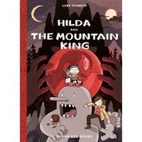 Hilda and the Mountain King: Hilda Book 6 - Hardcover