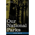 Our National Parks
