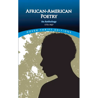 African American Poetry: An Anthology, 1773-1927 - Paperback