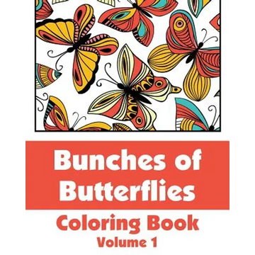 Bunches of Butterflies Coloring Book - Paperback