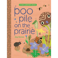 Poo Pile on the Prairie - Hardcover