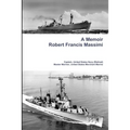 A Memoir - Robert Francis Massimi
