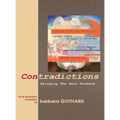 Contradictions: Bringing the Past Forward