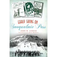 Early Skiing on Snoqualmie Pass - Paperback