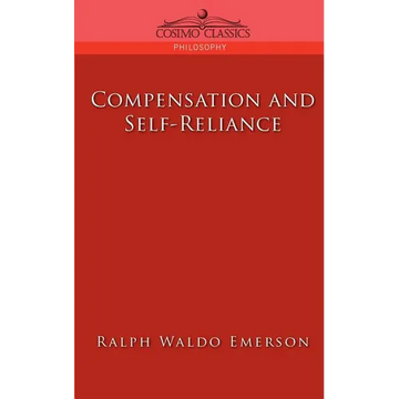Compensation and Self-Reliance - Paperback