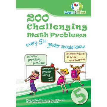 200 Challenging Math Problems every 5th grader should know - Paperback