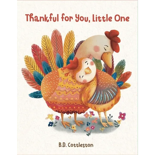 Thankful for You, Little One