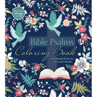 Bible Psalms Coloring Book: Inspirational Verses to Color and Cherish - More Than 100 Pages to Color - Paperback