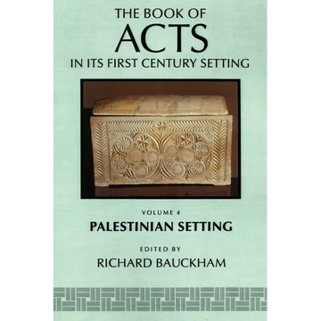 The Book of Acts in Its Palestinian Setting - Paperback