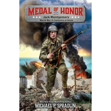 Jack Montgomery: World War II: Gallantry at Anzio - Paperback