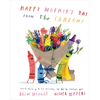 Happy Mother's Day from the Crayons - Hardcover