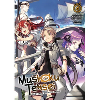 Mushoku Tensei: Jobless Reincarnation (Light Novel) Vol. 4 - Paperback