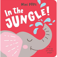 Mini Pops: In the Jungle!: Mini Pop-Up Board Book - Board Book