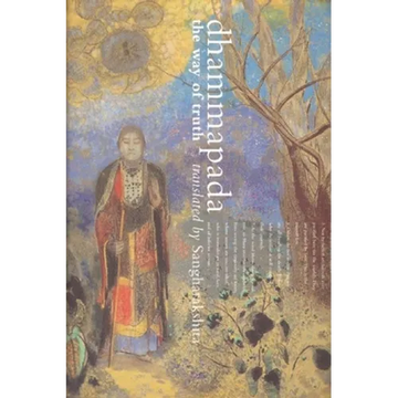 Dhammapada: The Way of Truth - Paperback