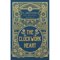 The Clockwork Heart - Paperback