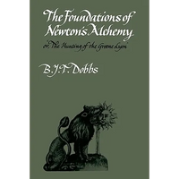The Foundations of Newton's Alchemy - Paperback