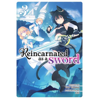 Reincarnated as a Sword (Light Novel) Vol. 3 - Paperback