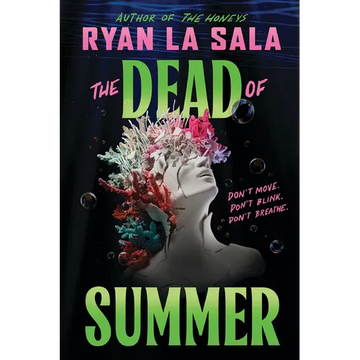 The Dead of Summer (Book 1) - Hardcover