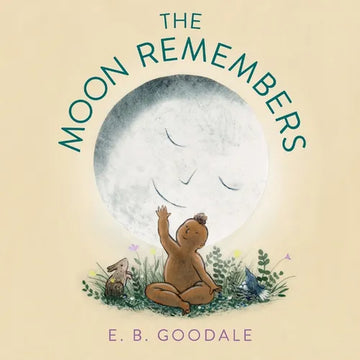 The Moon Remembers - Hardcover