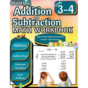 Addition and Subtraction Math Workbook 3rd and 4th Grade: Word Problems Grade 3-4, Addition and Subtraction with Regrouping Activities, Multi-Operatio - Paperback