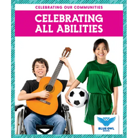 Celebrating All Abilities - Library Binding
