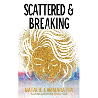 Scattered & Breaking - Paperback